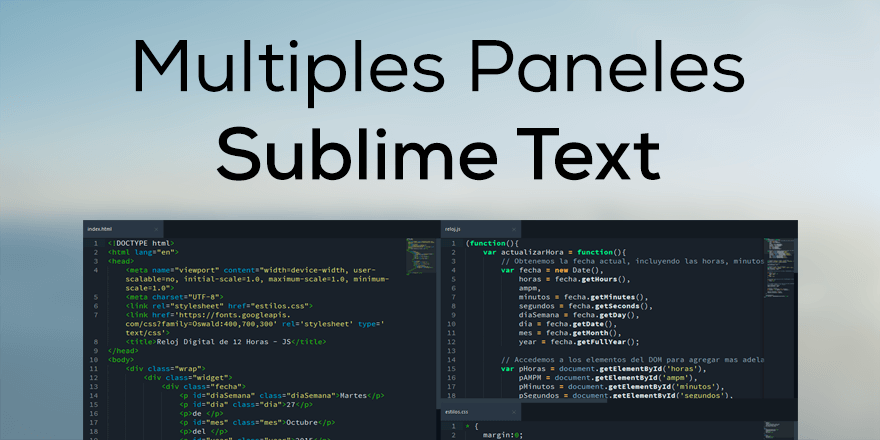 Crear Multiples Paneles en Sublimetext